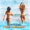 This Moment - Single