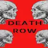 Death Row (feat. JAM3X, 1Bank & NoLackingAJ) - Single album lyrics, reviews, download