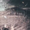 From the Silence - Single