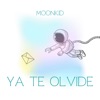 Ya te olvide - Single