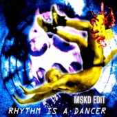 Snap! - Rythm is a dancer (MSKD Edit) artwork