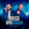 Brega Apaixonado (Ao Vivo) - Single