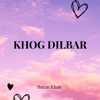 Khog Dilbar
