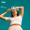 Spark - Single album lyrics, reviews, download