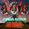 Cumbia Azteca - Single