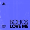 Love Me - Single