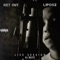 Get Out - Lipooz lyrics