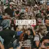 Surrounded (Fight My Battles) [Live] - Single album lyrics, reviews, download