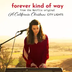 Forever Kind of Way (From the Netflix Original 