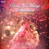 Rab Ne Milayi Dhadkan - Single