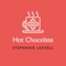 Hot Chocolate - Stephanie Leavell lyrics