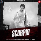 Jass Bajwa - Scorpio (feat. Dhillon Preet)