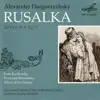 Rusalka, Act I Scene 1: Chorus "Akh ty, serdtse, moe serdtse" song lyrics