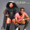 Stream & download Sugar Beat(amapiano Remake) (feat. Makhadzi) - Single