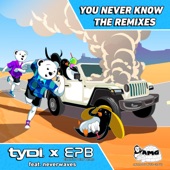 You Never Know Remixes (feat. neverwaves) artwork