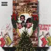Christmas Baby 2 - EP album lyrics, reviews, download