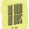 Ni una Ni Dos - Single