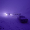 Silver Lining (Slowed + Reverb) - Single