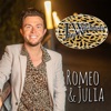 Romeo & Julia - Single