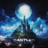 Castles - Single