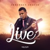 Anderson Araújo: Live 2