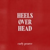 Heels Over Head - Single