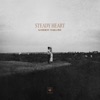 Steady Heart by Kameron Marlowe iTunes Track 1