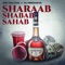 Sharaab Shabab Sahab (feat. NJ Nindaniya) artwork