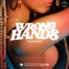 Wrong Hands - Single