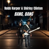 Robert Harper - Bang, Bang