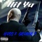 Hit Ya (feat. George P & 93Meexhie) - Hossalini lyrics