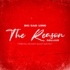 THE REASON (DELUXE)