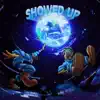 Showed Up (feat. Xay Hill) song lyrics