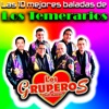 Las 10 mejores baladas de los Temerarios