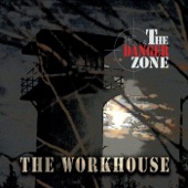 Karl Stoll and the Danger Zone - The Workhouse