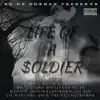 Life of a Soldier album lyrics, reviews, download