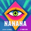 Nanana (It Goes Like) - Single