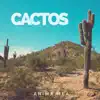Cactos - Single album lyrics, reviews, download