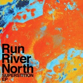 Run River North - 29 - Radio Edit