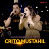 Crito Mustahil - Single