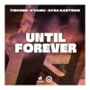 Until Forever - Single