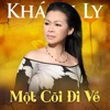 Một Cõi Đi Về (Im Lặng Thở Dài)