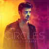 Circles - Single album lyrics, reviews, download