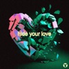 Hide Your Love - Single