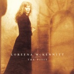 Loreena McKennitt - The Old Ways