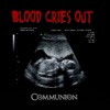 Blood Cries Out - Single