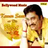 Bollywood Music - Kumar Sanu At His Best, Vol. 1 album lyrics, reviews, download