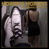 Moron's Morons - White Brothel Creepers