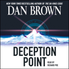 Deception Point (Unabridged) - Dan Brown