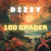 100 GRADER - EP, 2023